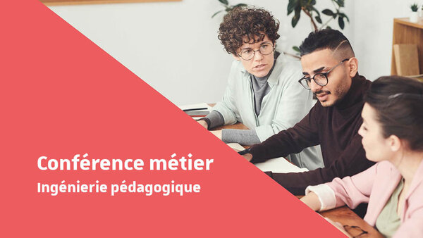 Visuel conférence métier ingénierie pédagogique